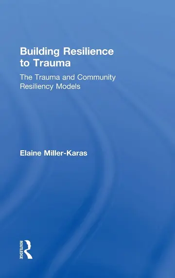 Cover of Building Resilience to Trauma