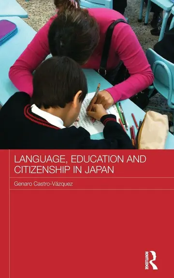 Cover of Language, Education and Citizenship in Japan