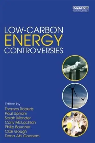 Cover of Low-Carbon Energy Controversies