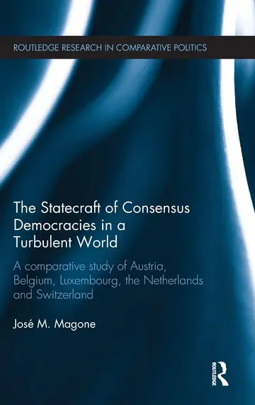 Cover of The Statecraft of Consensus Democracies in a Turbulent World