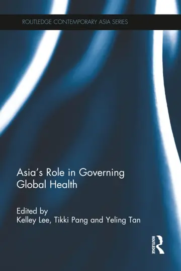 Cover of Asia's Role in Governing Global Health