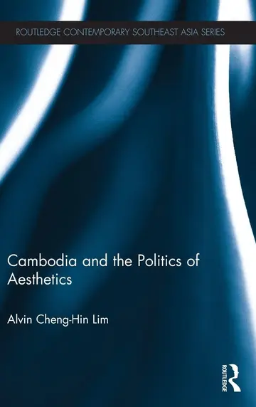 Cover of Cambodia and the Politics of Aesthetics