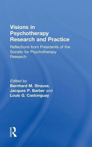 Cover of Visions in Psychotherapy Research and Practice