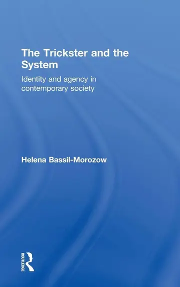 Cover of The Trickster and the System