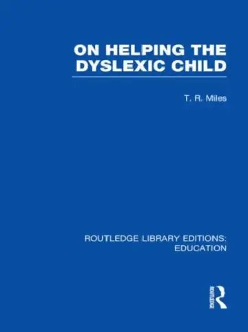Cover of On Helping the Dyslexic Child (RLE Edu M)