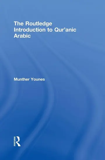 Cover of The Routledge Introduction to Qur'anic Arabic