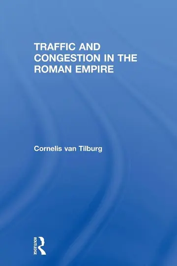 Cover of Traffic and Congestion in the Roman Empire