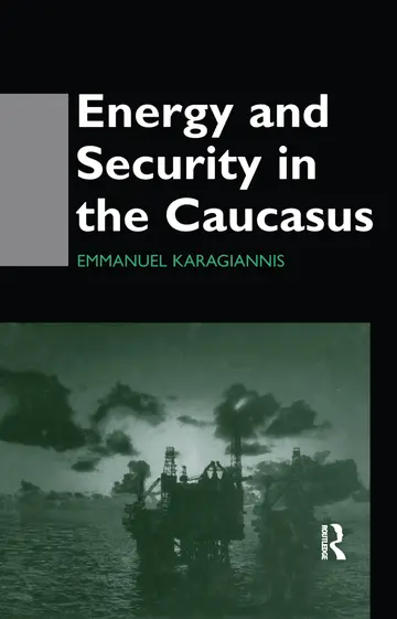 Cover of Energy and Security in the Caucasus