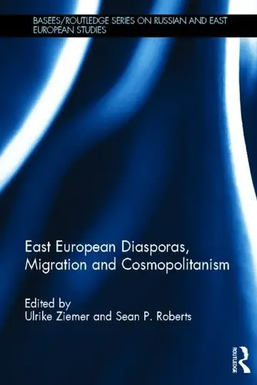 Cover of East European Diasporas, Migration and Cosmopolitanism