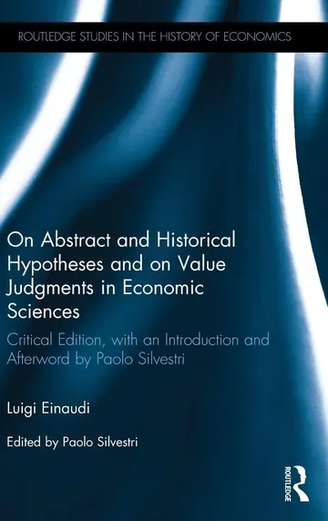 Cover of On Abstract and Historical Hypotheses and on Value Judgments in Economic Sciences
