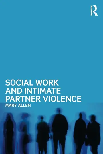 Cover of Social Work and Intimate Partner Violence