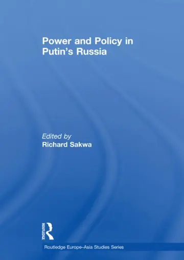 Cover of Power and Policy in Putin's Russia