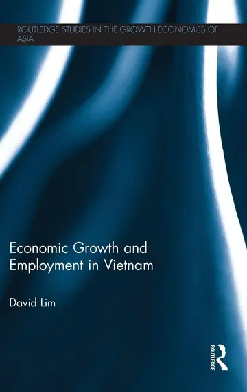 Cover of Economic Growth and Employment in Vietnam