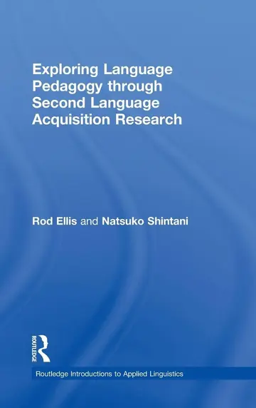 Cover of Exploring Language Pedagogy Through Second Language Acquisition Research
