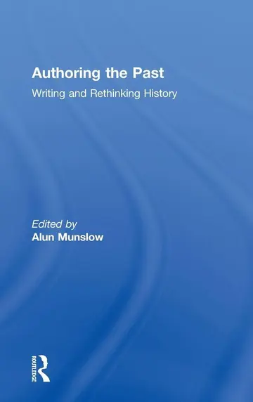 Cover of Authoring the Past