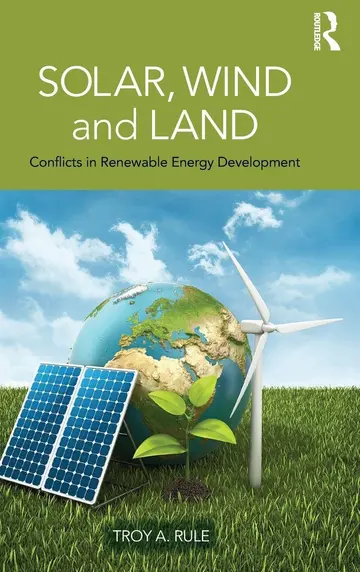 Cover of Solar, Wind and Land