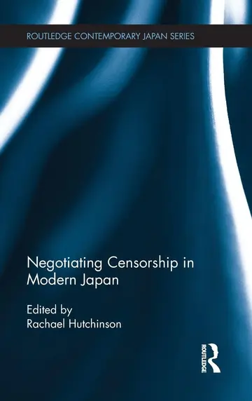 Cover of Negotiating Censorship in Modern Japan