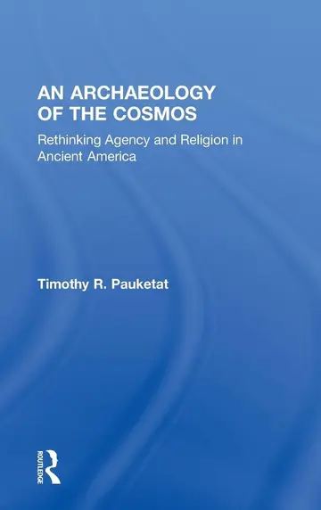 Cover of An Archaeology of the Cosmos