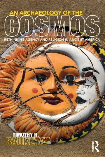 Cover of An Archaeology of the Cosmos