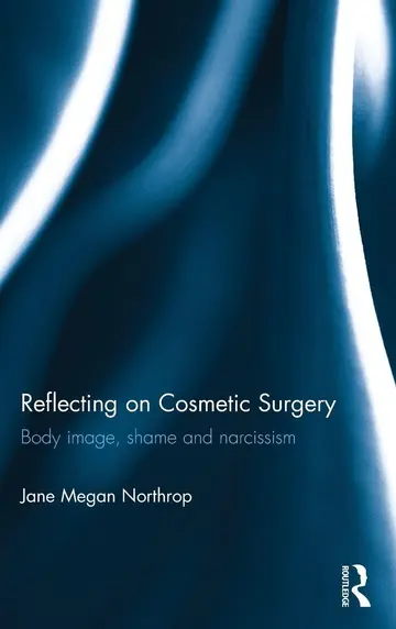 Cover of Reflecting on Cosmetic Surgery
