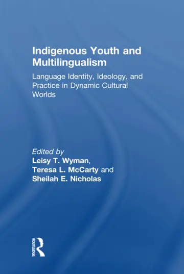 Cover of Indigenous Youth and Multilingualism
