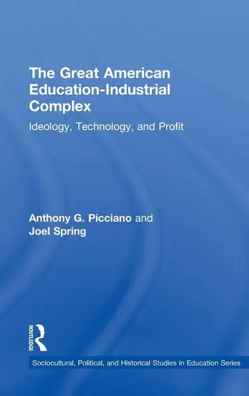 Cover of The Great American Education-Industrial Complex