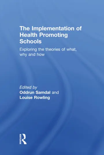 Cover of The Implementation of Health Promoting Schools
