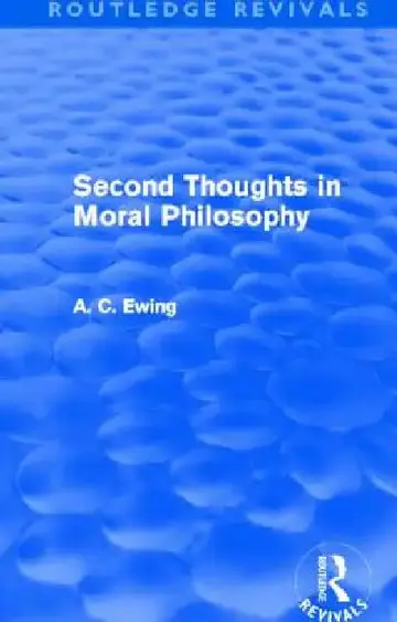 Cover of Second Thoughts in Moral Philosophy (Routledge Revivals)
