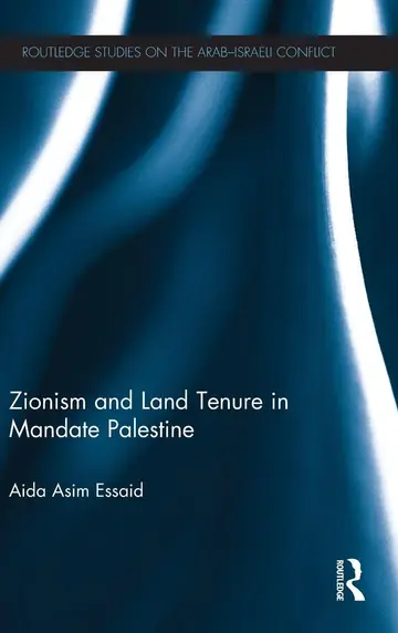 Cover of Zionism and Land Tenure in Mandate Palestine