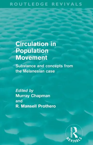 Cover of Circulation in Population Movement (Routledge Revivals)