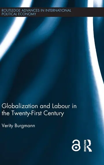 Cover of Globalization and Labour in the Twenty-First Century