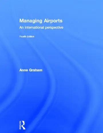 Cover of Managing Airports 4th Edition