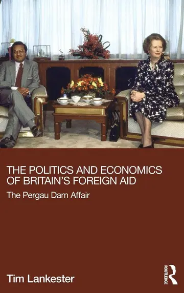 Cover of The Politics and Economics of Britain's Foreign Aid