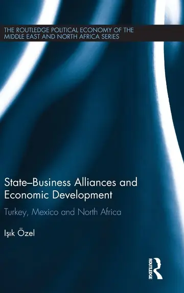 Cover of State-Business Alliances and Economic Development