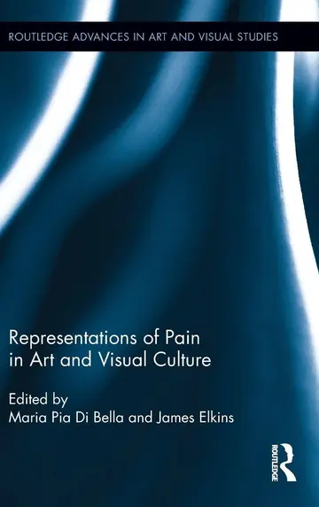Cover of Representations of Pain in Art and Visual Culture