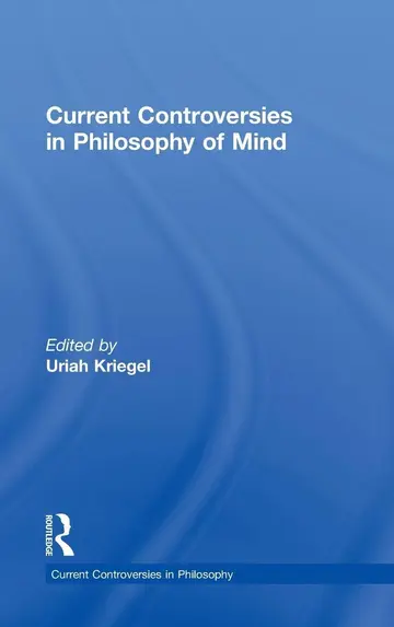 Cover of Current Controversies in Philosophy of Mind