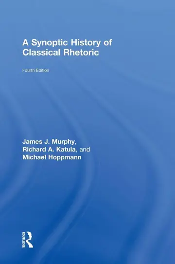 Cover of A Synoptic History of Classical Rhetoric