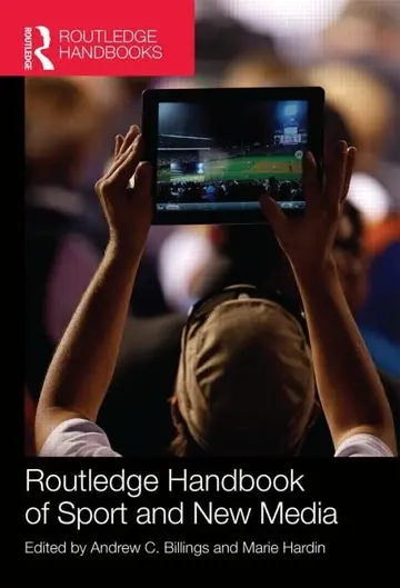Cover of Routledge Handbook of Sport and New Media