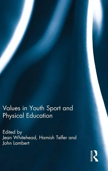 Cover of Values in Youth Sport and Physical Education