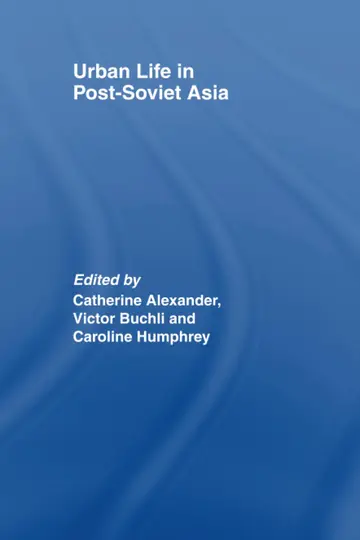 Cover of Urban Life in Post-Soviet Asia