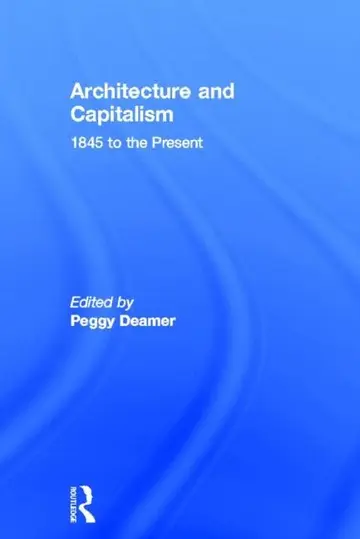Cover of Architecture and Capitalism