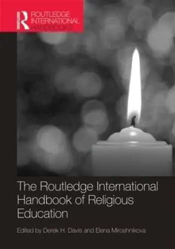Cover of The Routledge International Handbook of Religious Education