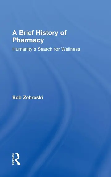 Cover of A Brief History of Pharmacy