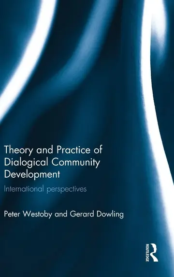 Cover of Theory and Practice of Dialogical Community Development