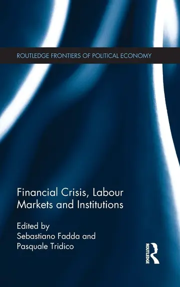 Cover of Financial Crisis, Labour Markets and Institutions