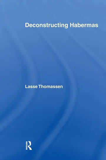 Cover of Deconstructing Habermas