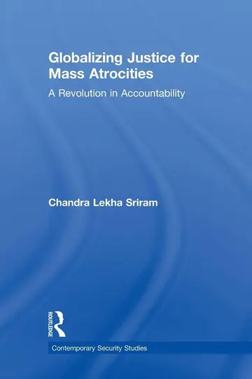Cover of Globalizing Justice for Mass Atrocities