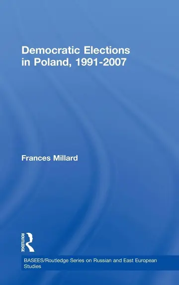 Cover of Democratic Elections in Poland, 1991-2007