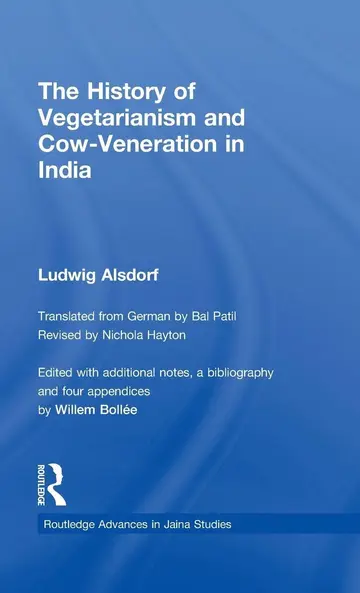 Cover of The History of Vegetarianism and Cow-Veneration in India
