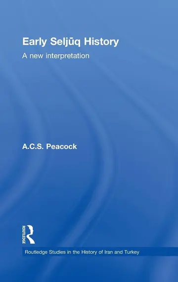 Cover of Early Seljuq History (hb 2010)